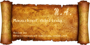 Mauszkopf Adelinda névjegykártya